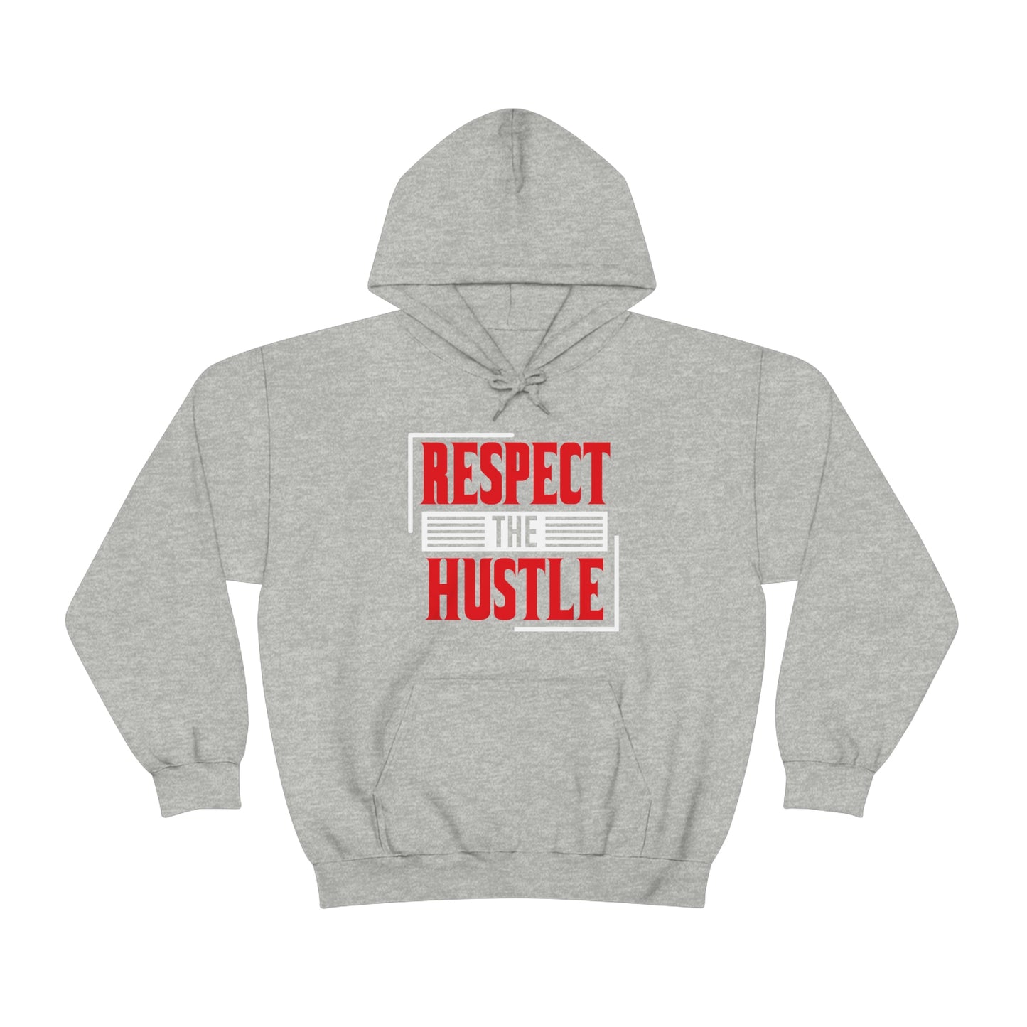 Respect The Hustle