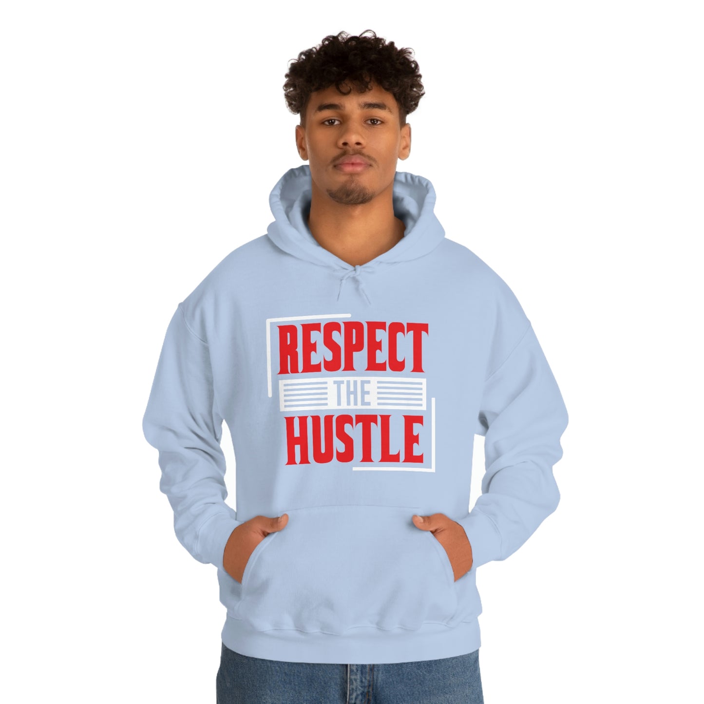 Respect The Hustle